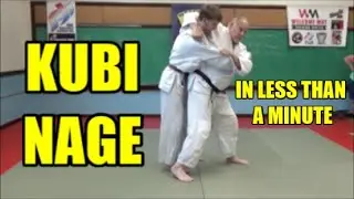 KUBI NAGE IN LESS THAN A MINUTE