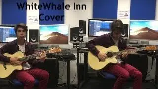 White Whale Inn (Guitar Cover) + TAB