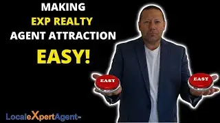 How to attract agents to Exp Realty - Easy Button Method