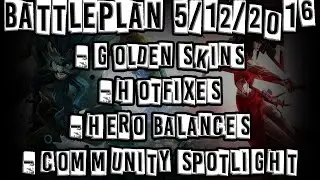 Battleborn Battleplan 05/12/2016: Golden Skins, Hotfixes, Character Balance, Community Spotlight