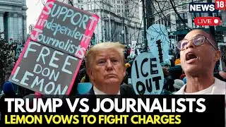 LIVE | Former CNN Reporter Don Lemon Arrested By Federal Agents After Anti‑ICE Protest | Trump