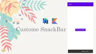 Custom SnackBar android