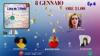L'ORA DE I POOH Ep.6 con PAOLA RACCA seconda parte