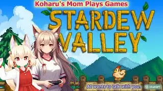 【Stardew Valley #040】Mom's Totally Goin' Out To Gather Some Iridium Ore To Upgrade Her Tools!!