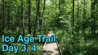 Ice Age Trail 2024 Thru Hike Part 2