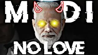NO LOVE (PM MODI) Status short video | No Love Modi attitude status
