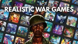 TOP 5 BEST REALISTIC WAR GAMES ON ROBLOX