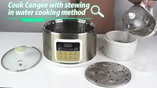Cooking congee with a Chinese style cooking method- pot stew in Water