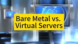 Bare Metal vs. Virtual Servers: A Comprehensive Comparison - Raksmart
