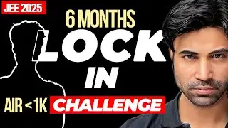 Can you Conquer the  #lockin Challenge for your Dream IIT ?