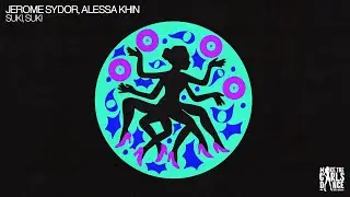 JEROME SYDOR, ALESSA KHIN - SUKI, SUKI [Make The Girls Dance Records]