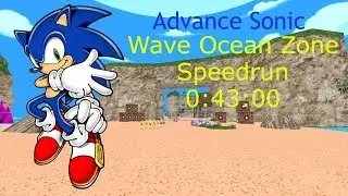 (#SRB2) Wave Ocean Zone /w Advance Sonic 0:43:00 Speedrun