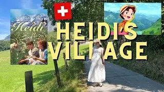 A tale-like village: Heidi’s village, Switzerland 🇨🇭 Heididorf