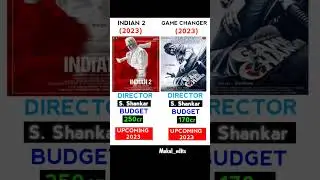 Indian 2 V's RC 15 (Game Changer) movie comparison budget and release date #ramcharan #kamalhaasan