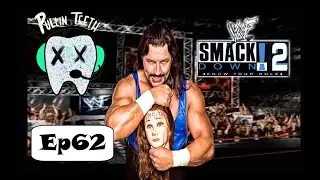 WHAT DOES EVERYBODY WANT?! - WWE Smackdown 2 Know Your Role - Season Mode - Ep62