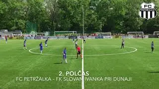 Highlights: FC Petržalka - FK Slovan Ivanka pri Dunaji