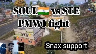 🇮🇳 SOUL vs STE😳 in PMWI live Snax reaction