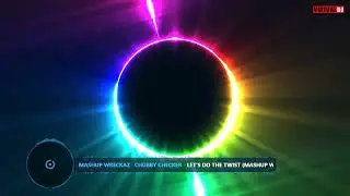 Mashup Wreckaz   Chubby Checker   Let's Do The Twist Mashup Wreckaz Redrum Edit 82bpm Orig  MixClean