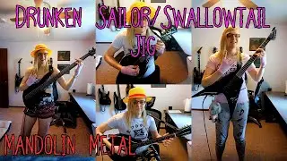 Drunken Sailor (Swallowtail Jig) - Mandolin Metal (Playthrough Video)