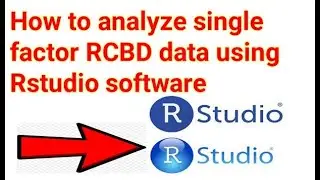 How to analyze single factor RCBD data using Rstudio software