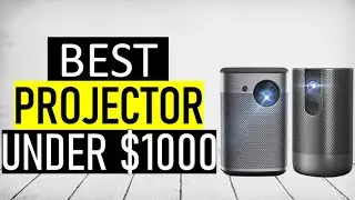 ✅ Top 5 Best Projector Under $1000
