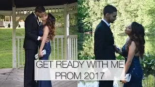 Get Ready With Me Prom 2017