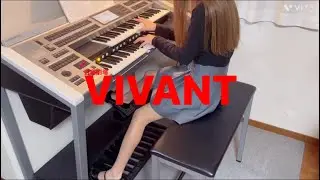 日曜劇場【VIVANT】エレクトーン演奏