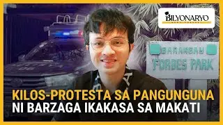 Kilos-protesta sa pangunguna ni Barzaga ikakasa sa Makati | Agenda Weekend
