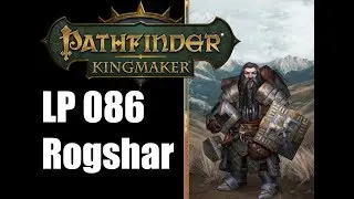 Pathfinder: Kingmaker LP #086 - Reise durch Varnhold - Deutsch Blind Let's Play