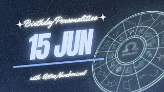 15 June Zodiac Horoscope: Birthday Personality & Traits Revealed