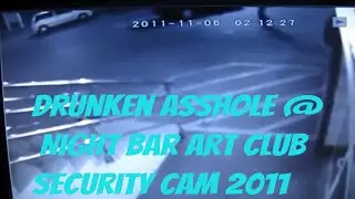 Drunken asshole falling down / Pijani debil pada  @ ART CLUB Soblinec Sesvete Zagreb Croatia