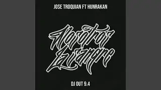 Nosotros la sangre (feat. Hunrakan)