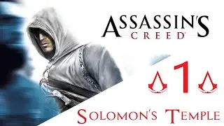 Assassin's Creed 1 - Walkthrough Part 1 - Solomon's Temple
