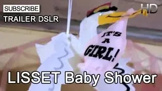 Trailer with DSLR - Lisset Baby SHOWER