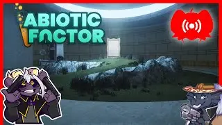 Even More Abiotic Factor with Setch!!