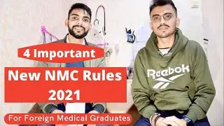 NATIONAL MEDICAL COMMISSION | NEW NMC RULES 2021 FOR FOREIGN MEDICAL GRADUATES | FMGE NEW RULES 2021