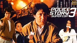 Police Story 3: Supercop (1992) Movie Action | Jackie Chan, Michelle Yeoh | Review Fact