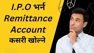 Remittance Account कसरी खोल्ने ll How to Open Remittance Account ll Remit Account -BY Financial Hub