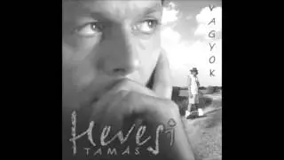 Hevesi Tam&aacute;s - Mi&eacute;nk a vil&aacute;g (J&oacute; minős&eacute;g)