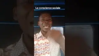LA CONSCIENCE SOCIALE 