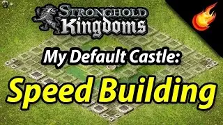 Stronghold Kingdoms - Speed Building My Castle