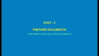 HOW TO MAKE INVOICE AND OTHER EXPORT DOCUMENTS