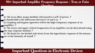 MCQ Questions Amplifier Frequency Response - True or False with Answers