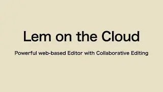 Lightning Talk: Lem on the Cloud