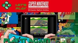 Let's Play - SNES on Switch: E1