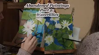 Abandoned Paintings: Waterlilies