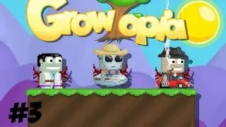 Growtopia - Episode 3 - World Showcase PIPIPIPIPIPI