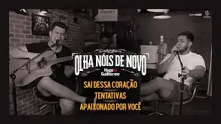 Hugo e Guilherme - Pot-Pourri Sai Dessa Coração | Tentativas | Apaixonado Por Você