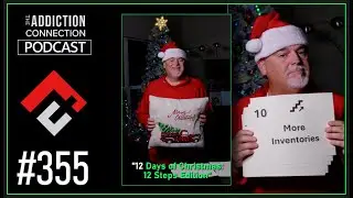 #355 - On the 10th Step of Christmas... (12 Steps) | Mark E. Shaw
