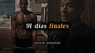 Los 91 Días Finales: La Guerra es Contra Tu Antigua Versión – David Goggins (motivación)